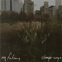 My Fictions — Stranger Songs